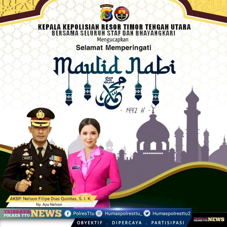 Ucapan Selamat memperingati hari Maulid Nabi dari Kapolres TTU